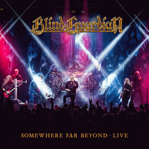 Blind Guardian : Somewhere Far Beyond (Live)